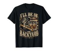 I'Ll Be in The Backyard Retro USA, Amantes del cigarro y el Bourbon Camiseta