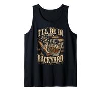 I'Ll Be in The Backyard Retro USA, Amantes del cigarro y el Bourbon Camiseta sin Mangas