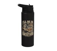 I'll Be in The Backyard Retro USA, amantes del cigarro y el bourbon Stainless Steel Insulated Water Bottle
