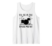 I'Ll Be In The Basement - Divertido diseño de batería para Bateristas Camiseta sin Mangas