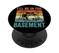 I'Ll Be In The Basement Percusión PopSockets PopGrip Adhesivo