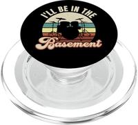 I'Ll Be In The Basement PopSockets PopGrip para MagSafe