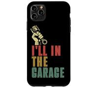 I'll Be In The Garage Mecánico Car Guy Reparación de Vehículos Retro Carcasa para iPhone 11 Pro Max