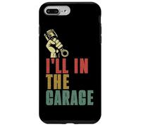 I'll Be In The Garage Mecánico Car Guy Reparación de Vehículos Retro Carcasa para iPhone 7 Plus/8 Plus