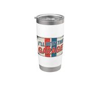 I'll Be In The Garage Vaso térmico de acero inoxidable de doble pared