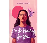 I'll Be Waiting for You