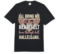 I'Ll Bring My Hard Fought Heartfelt Hallelujah Comfort Colors Adult Heavyweight T-Shirt