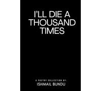 I'll Die A Thousand Times