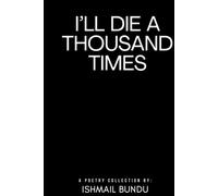 I'll Die A Thousand Times