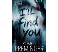 I'll Find You: 7 (Guilty Pleasures Editions)