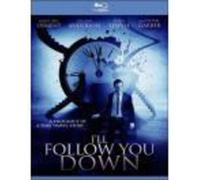I'll Follow You Down [USA] [Blu-ray]