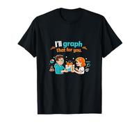 I'Ll Graph That For You Ciencia de Datos Novedad Diseño Camiseta