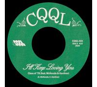 I'LL KEEP LOVING YOU B/W NO USE HIDIN