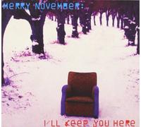 I'll Keep You Here