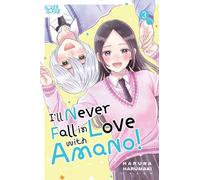 I'll Never Fall In Love With Amano!, Volume 3