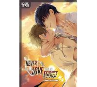 I'll Never Fall in Love With an Egoist