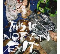 Ill Peach - This is Not an Exit