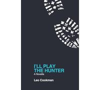 I'll Play the Hunter