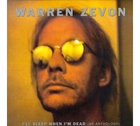 I'll Sleep When I'm Dead: Anthology by Warren Zevon (1996-09-17)