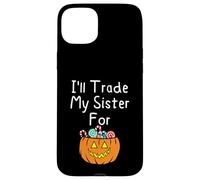 I'Ll Trade My Sister For Candy Siblings Calabaza de Halloween Carcasa para iPhone 15 Plus