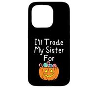 I'Ll Trade My Sister For Candy Siblings Calabaza de Halloween Carcasa para iPhone 15 Pro