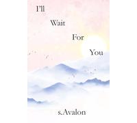 I'll Wait for you (The Souls Duet)