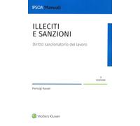 Illeciti e sanzioni. Il diritto sanzionatorio del lavoro