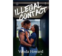 Illegal Contact (Book One): 1 (The Dallas Lonestar Outlaws)