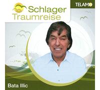 Illic,Bata - Schlager Traumreise [Import]