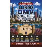 Illinois DMV English Test Made Easy™: Includes 100 Questions & Answers in English & Spanish