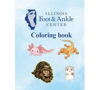Illinois Foot and Ankle Center Coloring Book