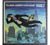 Illinois Jacquet - Flies Again