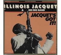 Illinois Jacquet - Jacquet's Got It!