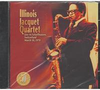 Illinois, Jacquet - Live at Schaffhausen: March 1978