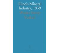 Illinois Mineral Industry, 1939: Production, distribution, and market shifts in coal, oil, and other minerals