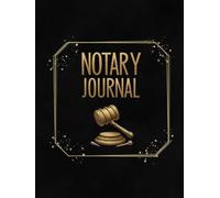 Illinois Notary Journal: Public Notary Log Book for Notarial Acts | 140Pages 280Records