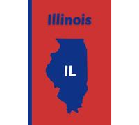 Illinois State Journal: IL, The Prairie State, notebook, travel log, notepad, 6x9" inch, 110 pages, college ruled.