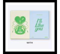 ILLIT - ILLIT I’LL LIKE YOU 2nd Mini Album (WITH Ver. + Gift Card) K-POP SEALED