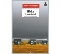 Illska: La Maldad