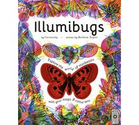 Illumibugs: Explore the world of mini beasts with your magic 3 colour lens (Illumi: See 3 Images in 1)