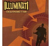 Illuminati On Borrowed Time (CD) (Importación USA)