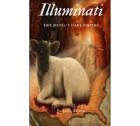 Illuminati: The Devil's Dark Empire