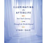 Illuminating The Afterlife