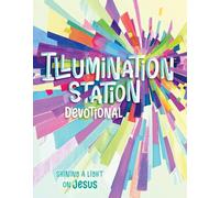 Illumination Station Devotional: Shining a Light on Jesus
