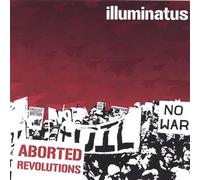Illuminatus - Aborted Revolutions Ep