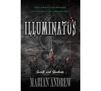 ILLUMINATUS: Saints & Shadows (Brotherhood of Saints)