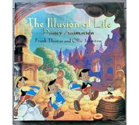 Illusion Of Life, The: Disney Animation (Disney Editions Deluxe)