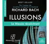 Illusions : Le Messie Récalcitrant (audiolibro)