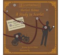 Illustratables Sherlock Holmes: A Study in Scarlet