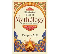 Illustrated Book of Mythology: Curses and Boons
